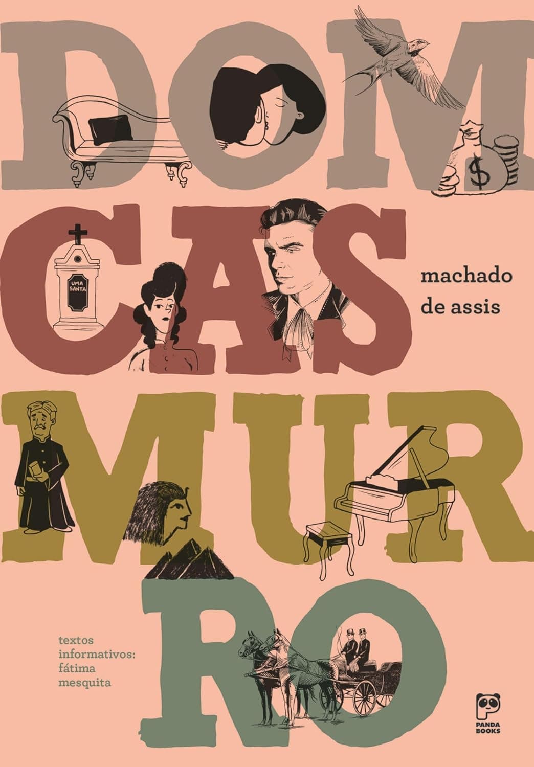 Dom Casmurro — Machado de Assis